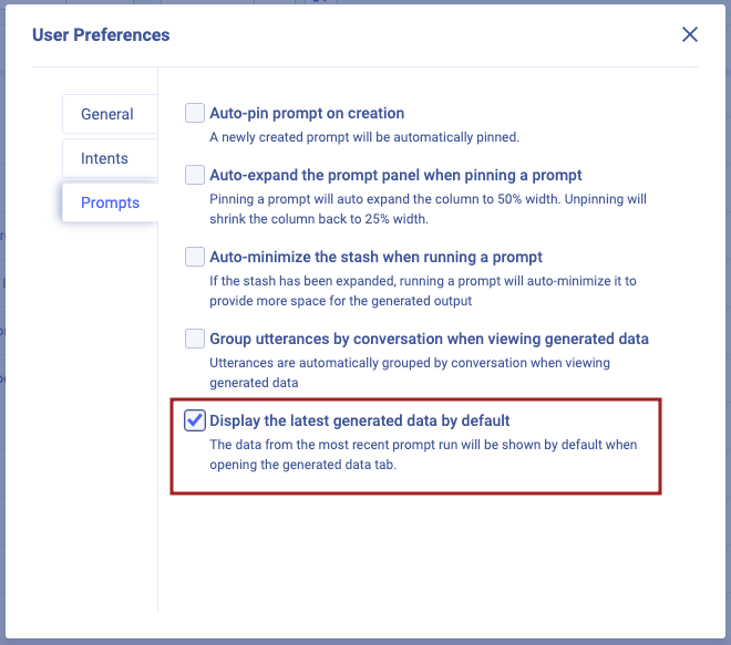 Prompt preferences, default to latest run data